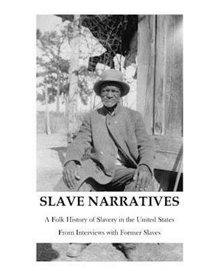 The Slave Narratives