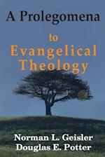 A Prolegomena to Evangelical Theology
