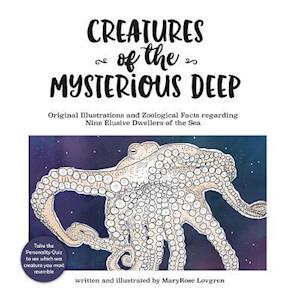 Creatures of the Mysterious Deep