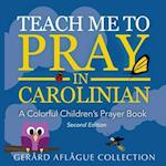 Teach Me to Pray in Carolinian