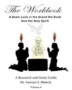 The Workbook, A Basic Look in the Grand Ole Book, God the Holy Spirit