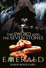 The Sword and the Seven Stones Emerald Book 3