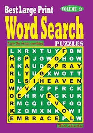Best Large Print Word Search Puzzles, Vol. 3
