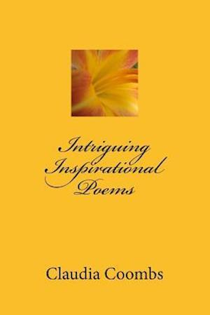 Intriguing Inspirational Poems