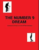 The Number 9 Dream