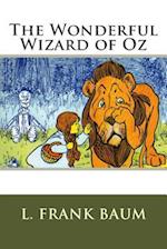 The Wonderful Wizard of Oz