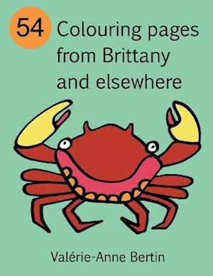 54 Colouring Pages from Brittany and Elsewhere