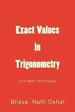 Exact Values in Trigonometry
