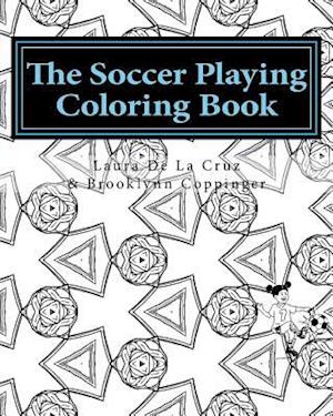 The Soccer Playing Coloring Book