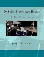 20 Solos Breves Para Bateria