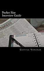 Pocket Size Interview Guide