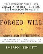 The Forged Will