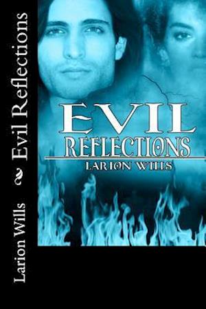 Evil Reflections