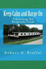 Keep Calm and Barge on