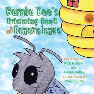 Bernie Bee's Brimming Book of Benevolence