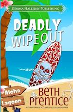 Deadly Wipeout