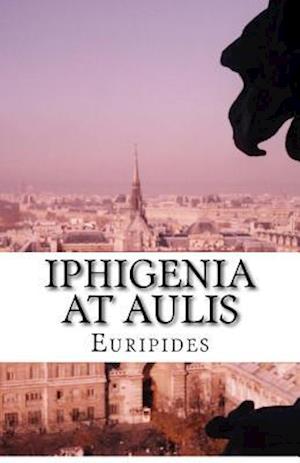 Iphigenia at Aulis