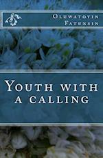 Youth with a Calling