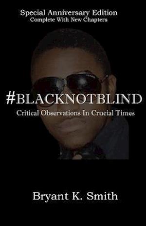 #Blacknotblind