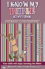 I Know My Bible Activity Book, Vol. 3 Poetry & Prophecy