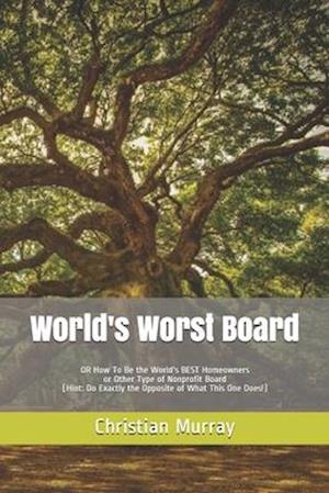 World's Worst Board