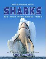 Sharks Do Your Kids Know This?