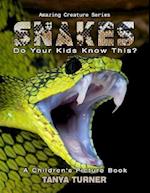 Snakes Do Your Kids Know This?