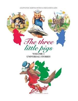 The Three Little Pigs-Universal Stories