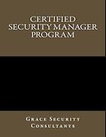 Certified Security Manager Training Program