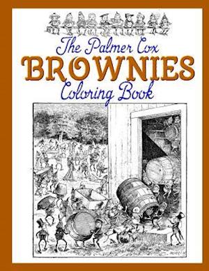 The Palmer Cox Brownies Coloring Book