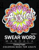 Swear Word Mandala Coloring Pages Volume 1
