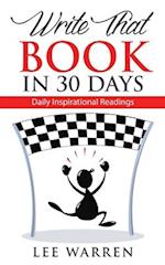 Write That Book in 30 Days: Daily Inspirational Readings 