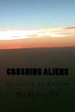 Crushing Aliens