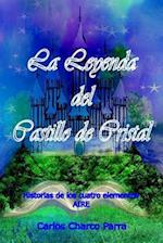 La Leyenda del Castillo de Cristal