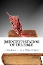 [re]interpretation of the Bible