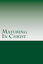 Maturing in Christ