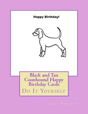 Black and Tan Coonhound Happy Birthday Cards