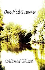 One Mad Summer