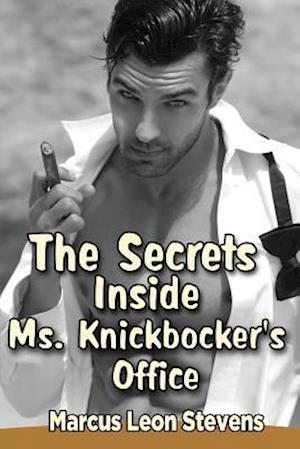 The Secrets Inside Ms. Knickbocker's Office