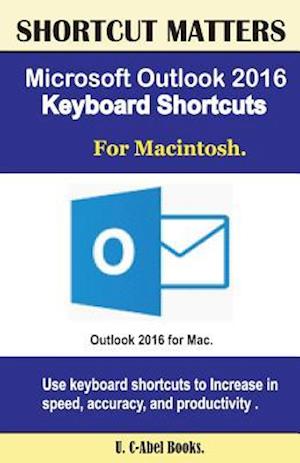 Microsoft Outlook 2016 Keyboard Shortcuts for Macintosh