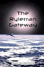 The Rylerran Gateway