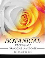 Botanical Flowers Grayscale Landscape Coloring Books Volume 2
