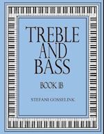 Treble and Bass-Book 1B