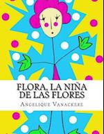 Flora, La Nina de Las Flores