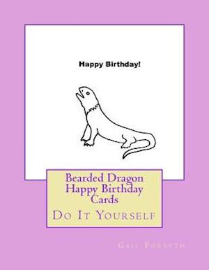 Bearded Dragon Happy Birthday Cards