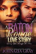 A Baton Rouge Love Story