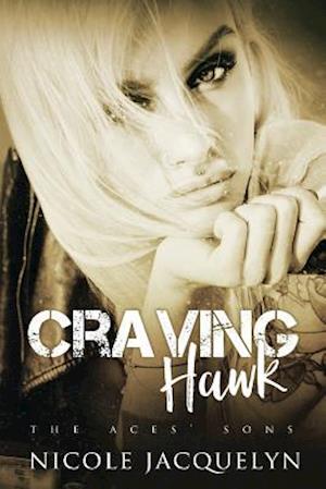 Craving Hawk: The Aces' Sons