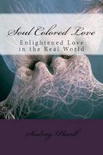 Soul Colored Love