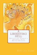 A Liberating Hell: Revisiting Dante's Inferno with Amida-Buddha 