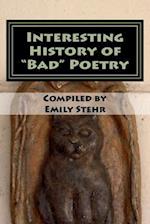 Interesting History of Bad Poetry